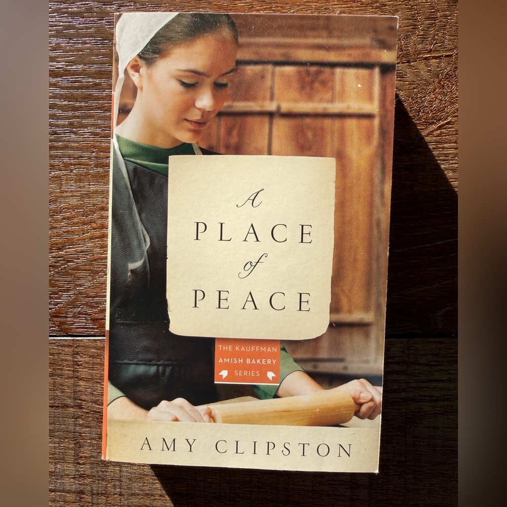 A Place of Peace by Amy Clipston